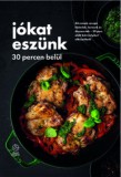 Verdon Capite Jókat eszünk - 30 percen belül