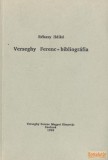 Verseghy Könyvtár Verseghy Ferenc-bibliográfia