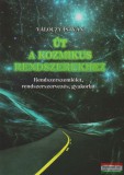 Veszprémi Humán Tudományokért Alapítvány Válóczy István - Út a kozmikus rendszerekhez