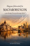 Vetor Editorial: Hogyan fektessünk be Magyarországon a gozdasági bizonytalanság idején? - könyv
