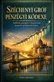 Vetor Editorial: Széchenyi gróf pénzügyi kódexe - könyv