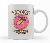 Vicces bögre, Tacsi nélkül lehet élni, de minek