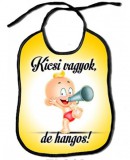 Vicces előke, Kicsi vagyok, de hangos