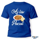 Vicces póló több színben, Áj láv pacal