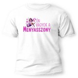 Vicces póló több színben, Lánybúcsú, Én vagyok a menyasszony