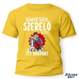 Vicces póló több színben, Szuper szerelő