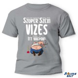 Vicces póló több színben, Szuper vizes