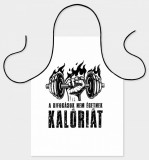 Vicces szakács kötény, A kifogások nem égetnek kalóriát