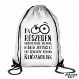 Vicces tornazsák, Ha részegen megtalálnál valahol