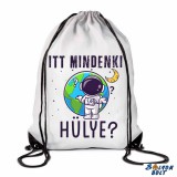 Vicces tornazsák, Itt mindenki hülye?