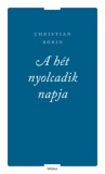 Vigilia Kiadó Bobin, Christian: A hét nyolcadik napja és más írások - könyv