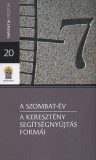 Vigilia Kiadó Richard Rohr: A szombat-év - A keresztény segítségnyújtás formái - könyv