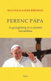 Vigilia Kiadó Walter Kasper: Ferenc pápa - könyv