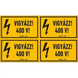VIGYÁZZ! 400 V!