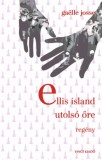 Vince Kiadó Gaelle Josse: Ellis Island utolsó őre - könyv