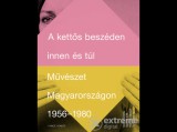 Vince Kiadó Kft A kettős beszéden innen és túl - Művészet Magyarországon 1956-1980