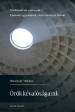 Vince Kiadó Örökkévalóságaink