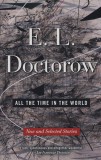 VINTAGE US Edgar Laurence Doctorow: All the Time in the World - könyv
