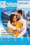 Vinton Kiadó Kft. Alison Roberts - Lilian Darcy - Becky Wicks: Szívhang különszám 78. - könyv