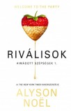 Vinton Kiadó Kft. Alyson Noël: Riválisok -  Mindenki valaki akar lenni - könyv