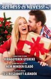 Vinton Kiadó Kft. Anne McAllister - Christine Flynn - Alyssa Dean: Szeress és nevess! 49. kötet - Virággyerek gyereke, Nem minden eladó, Testreszabott ajándék - könyv