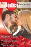 Vinton Kiadó Kft. Anne Oliver - Natalie Anderson - Jennie Lucas: Júlia különszám 47. kötet (Balzsam a sebre, Védőháló nélkül, Mese felnőtteknek) - könyv