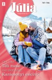 Vinton Kiadó Kft. Cara Colter - Joan Elliott Pickart: Júlia 787.-788. - könyv
