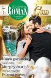 Vinton Kiadó Kft. Cara Colter - Teresa Carpenter - Jennifer Faye: Romana Gold 21. - Nincs garancia; Murphy és a hó; Furcsa páros - könyv