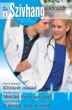 Vinton Kiadó Kft. Carol Marinelli - Alison Roberts - Jennifer Taylor: Szívhang különszám 30. kötet (Eltitkolt család, Mexikó forró ege alatt, A látszat nem minden) - könyv