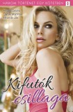 Vinton Kiadó Kft. Carole Mortimer - Miranda Lee - Angela Devine: Kifutók csillaga - 3 történet 1 kötetben - Testre szabott boldogság, Kegyetlenül szép, Ez csak póz - könyv