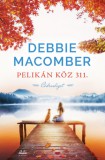 Vinton Kiadó Kft. Debbie Macomber: Pelikán köz 311 - könyv