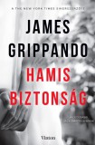 Vinton Kiadó Kft. James Grippando: Hamis biztonság - könyv