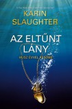 Vinton Kiadó Kft. Karin Slaughter: Az eltűnt lány - Húsz évvel később - könyv