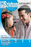 Vinton Kiadó Kft. Kate Hardy - Teresa Southwick - Kristi Gold: Szívhang különszám 35. kötet (Katalán nyelvlecke, Dupla vagy semmi, Dr. Apu) - könyv