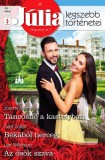 Vinton Kiadó Kft. Lee Wilkinson - Cara Colter - Joanna Mansell: Júlia legszebb történetei 28. - Táncosnő a kastélyban; Békából herceg; Az ősök szava - könyv