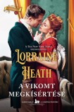 Vinton Kiadó Kft. Lorraine Heath: A vikomt megkísértése - könyv