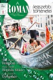 Vinton Kiadó Kft. Lucy Gordon - Tracy Sinclair - Anne Weale: A Romana legszebb történetei 19. kötet (Lagúnák városa) - Velencei vizeken, Sophia titka, Üvegszív - könyv