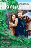 Vinton Kiadó Kft. Lynn Raye Harris - Nina Harrington: Romana különszám 84. kötet - Mondd ki az igent! (Corretti-krónika 6.), Tündérpor, Végy egy extra adag szerelmet - könyv