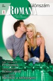 Vinton Kiadó Kft. Lynne Graham - Susanne James - Sally Wentworth: Romana különszám 46. kötet (Francesca, Római járat, Kávéfolt az asztalon) - könyv