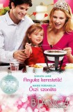 Vinton Kiadó Kft. Marie Ferrarella - Soraya Lane: Bianca 311-312. - Anyuka kerestetik!, Őszi szonáta - könyv