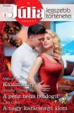 Vinton Kiadó Kft. Marion Lennox - Cara Colter - Jennifer Greene: A Júlia legszebb történetei 46. - Kalandvágy; A pénz néha boldogít; A nagy karácsonyi álom - könyv