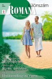 Vinton Kiadó Kft. Melissa McClone - Myrna Mackenzie - Nikki Logan: Romana különszám 63. kötet (Művészlélek; Sírás, nevetés; Hullócsillag az égen) - könyv