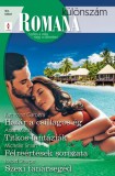 Vinton Kiadó Kft. Michelle Smart - Katherine Garbera - Isabel Sharpe - Anne Marsh: Romana különszám 93. - Határ a csillagos ég; Titkos fantáziák; Félreértések sorozata; Szexi tanársegéd - könyv