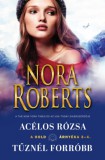Vinton Kiadó Kft. Nora Roberts: A hold árnyéka 3-4 - Acélos rózsa/Tűznél forróbb - könyv