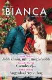 Vinton Kiadó Kft. RaeAnne Thayne - Diana Palmer - Marin Thomas: Bianca 352. - könyv