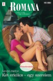 Vinton Kiadó Kft. Sandra Marton: Romana 451. (Két erkölcs - egy szerelem) - könyv