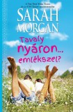Vinton Kiadó Kft. Sarah Morgan: Tavaly nyáron… emlékszel? (O`Neil testvérek 2.) - könyv