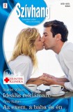 Vinton Kiadó Kft. Scarlet Wilson - Amy Ruttan: Szívhang 532-533. (Ideális reklámarc; Az exem, a baba és én) - könyv