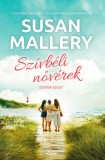 Vinton Kiadó Kft. Susan Mallery: Szívbéli nővérek - könyv