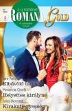 Vinton Kiadó Kft. Tara Pammi - Amanda Cinelli - Jules Bennett: Romana Gold 27. - Elbűvölő támadó; Helyettes királyné; Kirakatjegyesség - könyv
